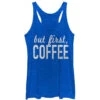 First Coffee - Heather - Racerback Womens Tank